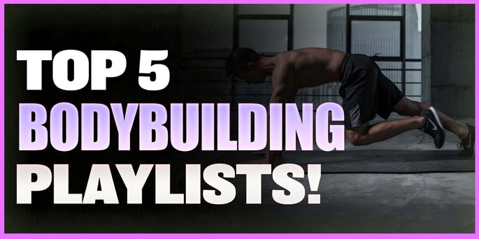 5 Best Bodybuilding Spotify Playlists to Submit Music!