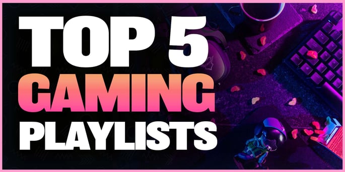 5 Best Gaming Spotify Playlists To Submit Music!