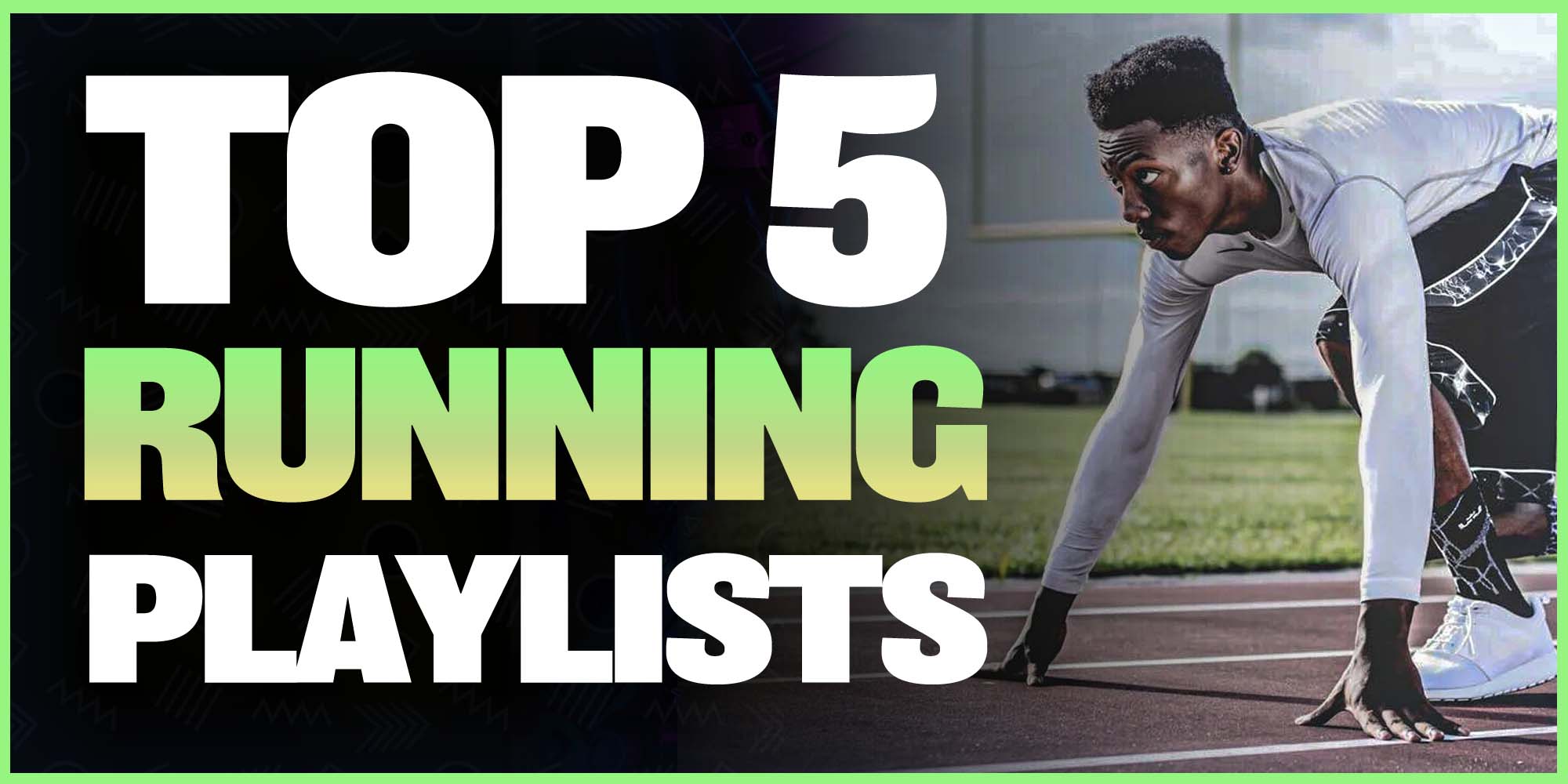 Top 5 Running Spotify Playlists