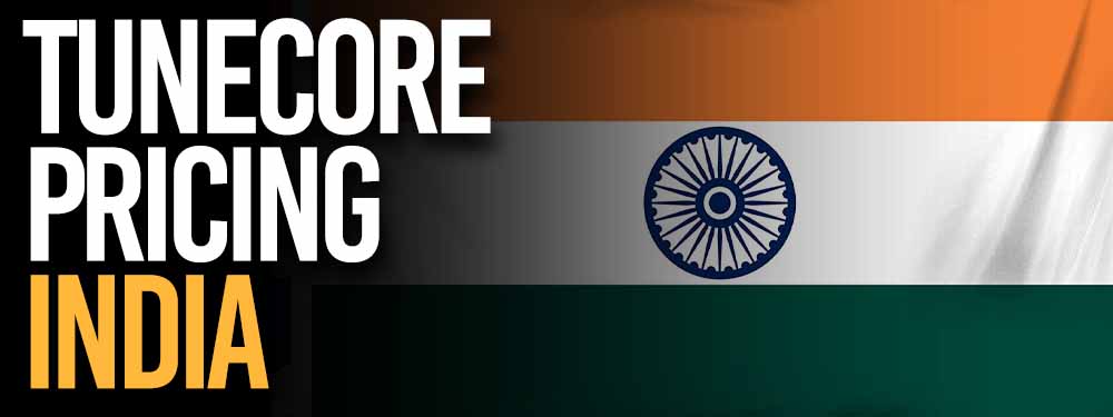 TuneCore Pricing India