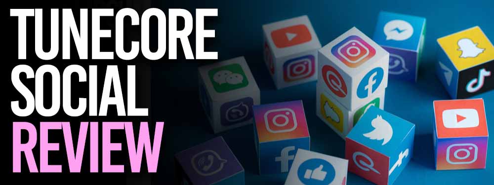 TuneCore Social Review