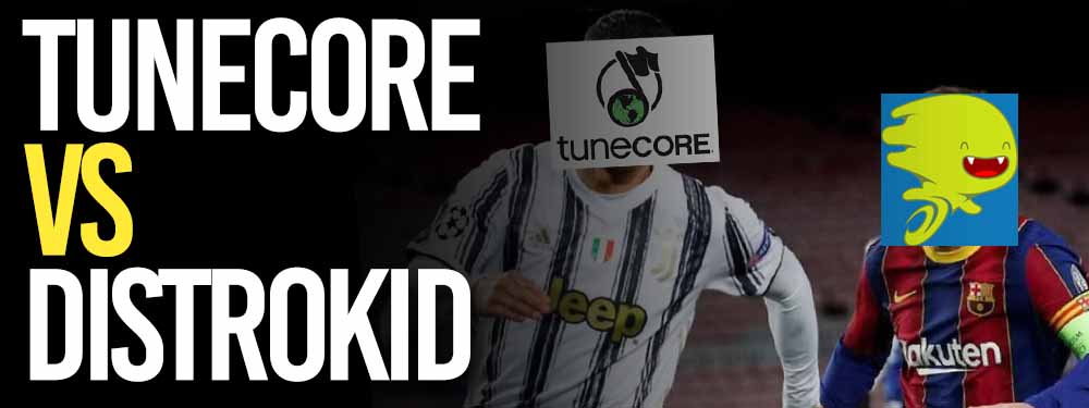 TuneCore VS DistroKid (Comparison)