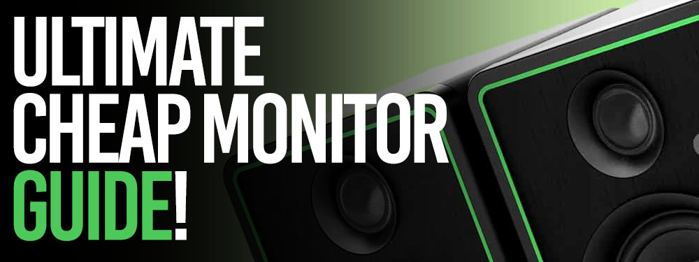 Ultimate guide for budget studio monitors