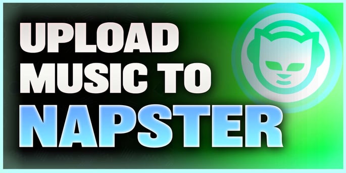 Upload Music to Napster For Free!