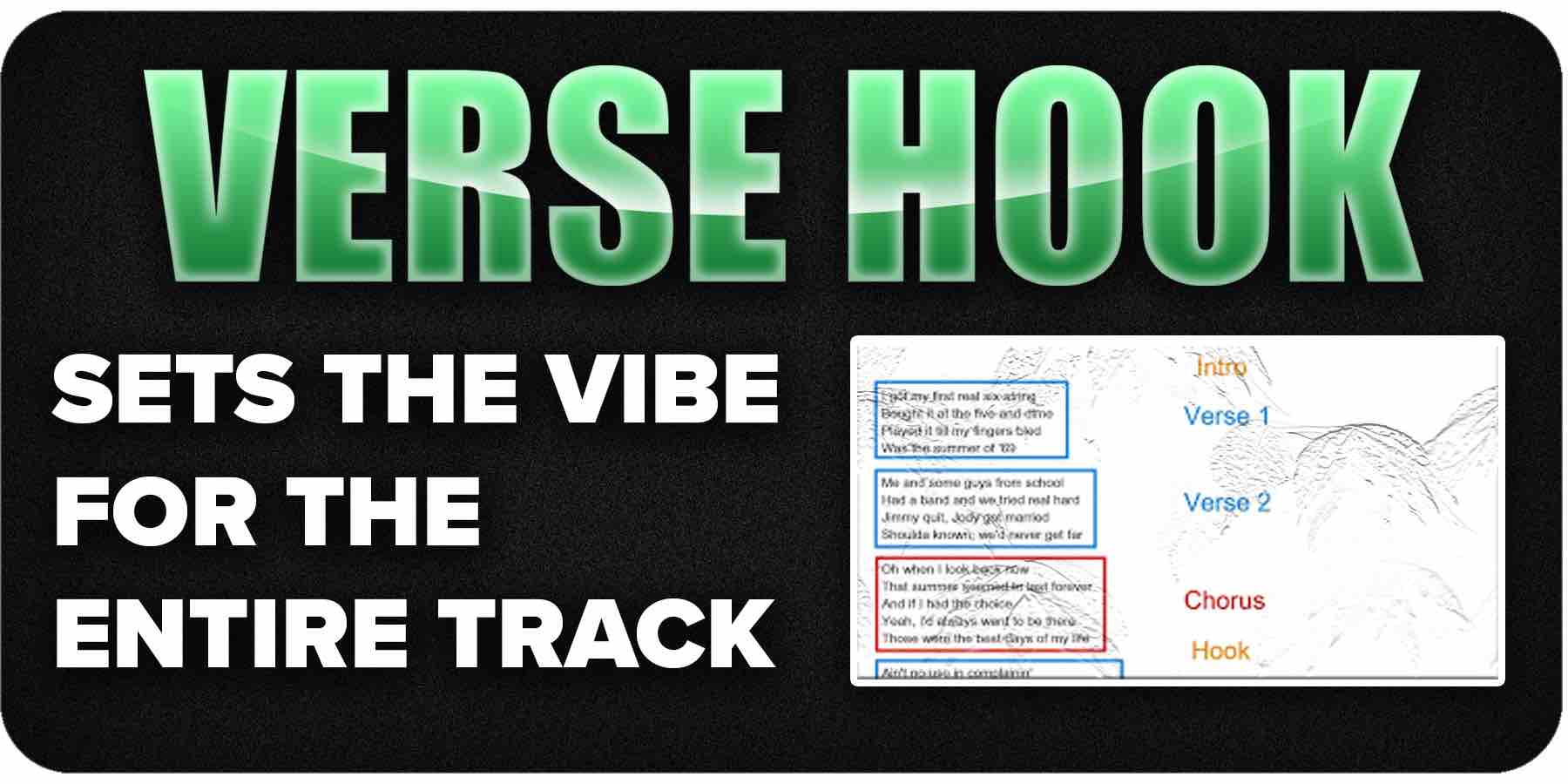 Verse Hook importance in song structure
