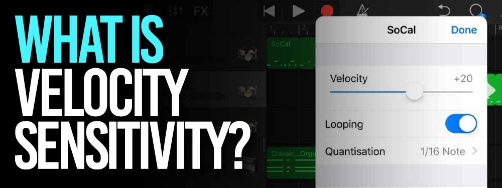 What Is Velocity Sensitivity