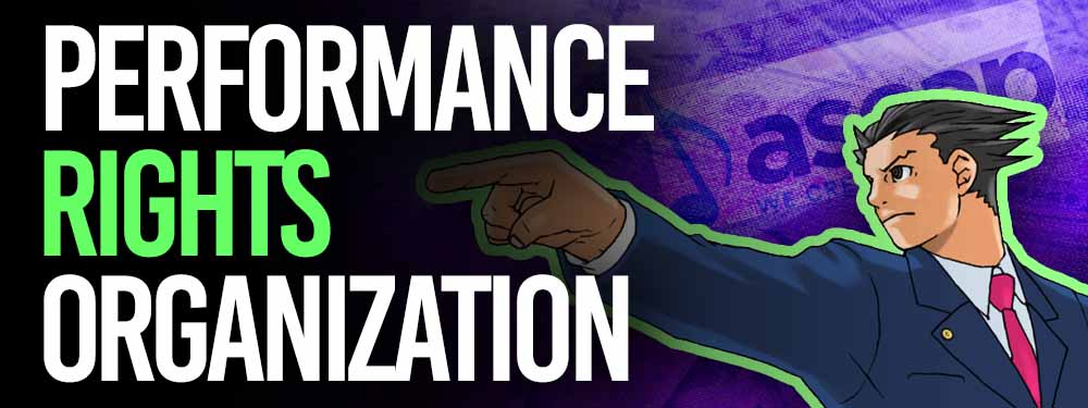 What is a Performance Rights Organization