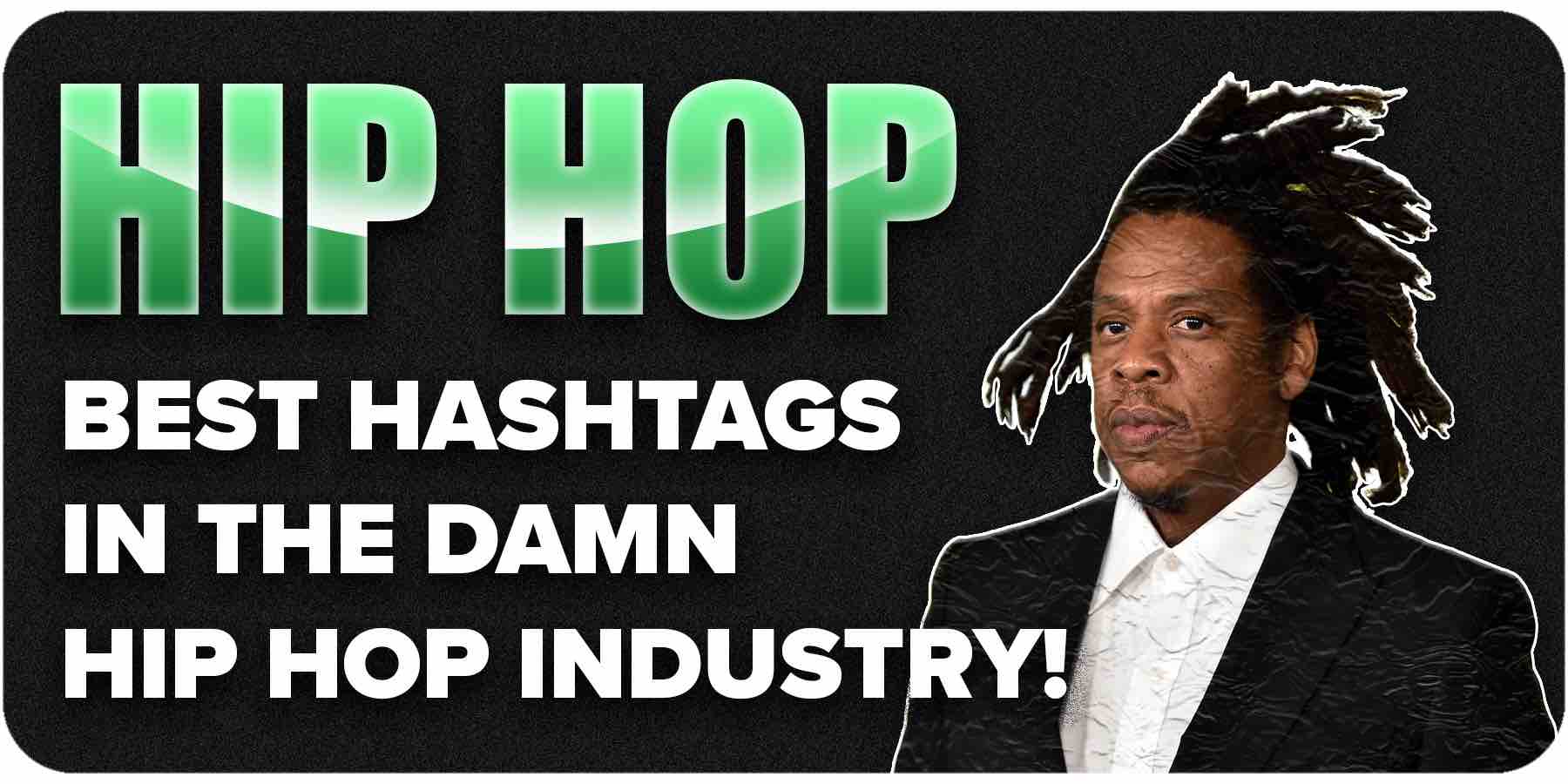 hiphop hashtags