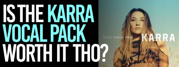 karra vocal sample pack