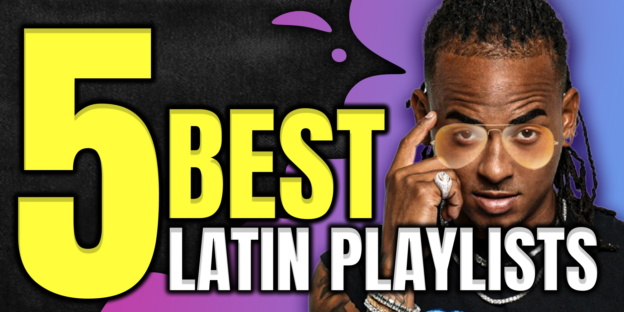 Top 5 Latin Spotify Playlists to Submit to in 2022